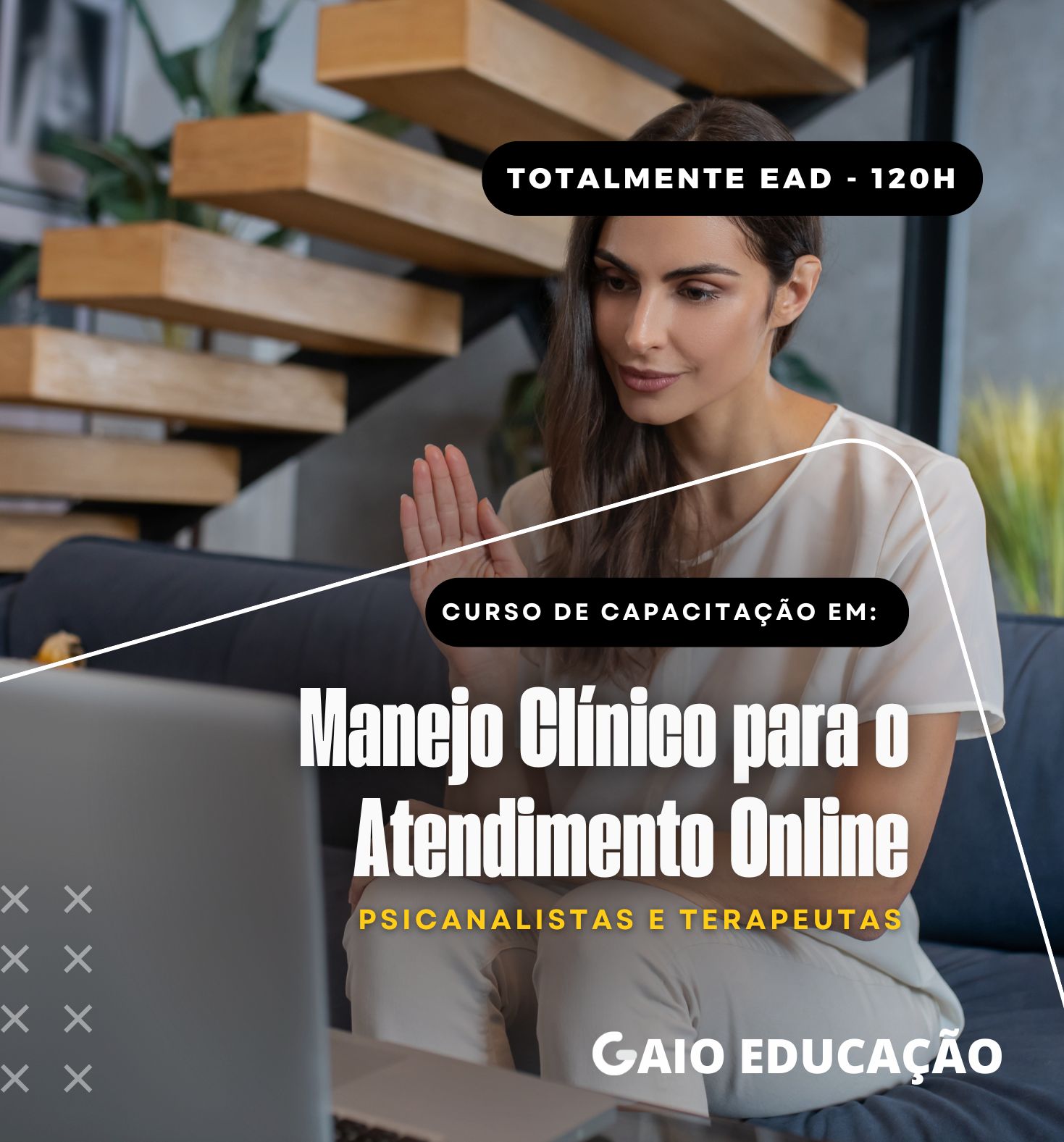 Manejo Clínico para o Atendimento Online: Psicanalistas e Terapeutas 120h