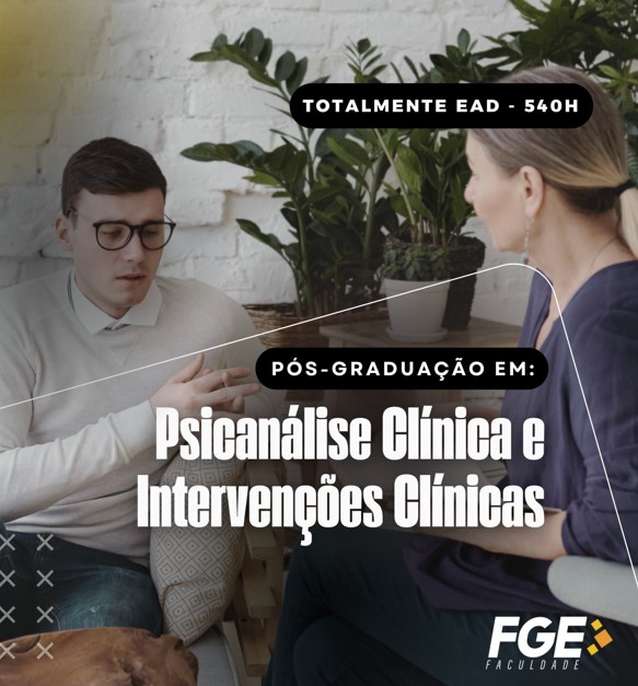 Pós-graduação em Psicanálise Clínica e Intervenções Clínicas – 540h – PSI2