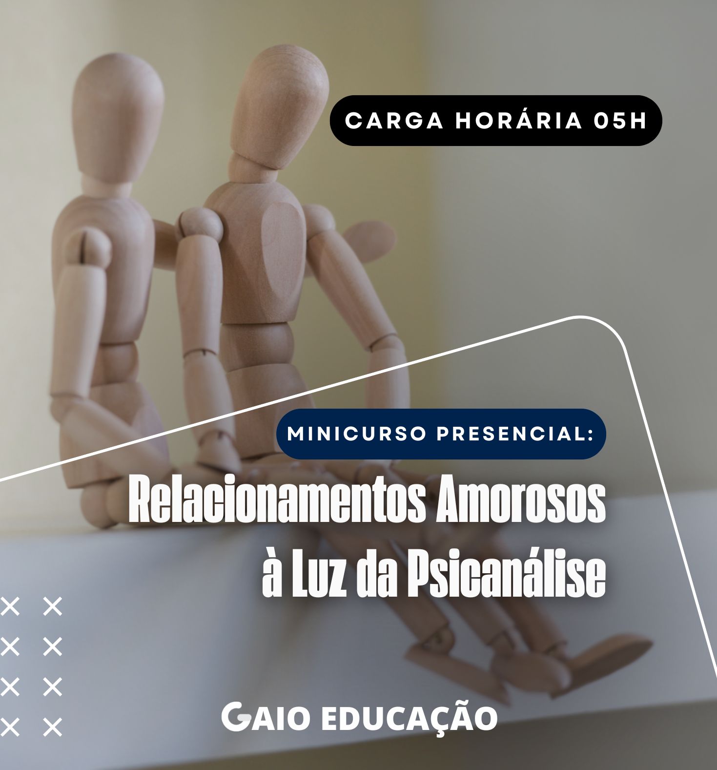 Minicurso Presencial: Relacionamentos Amorosos à Luz da Psicanálise