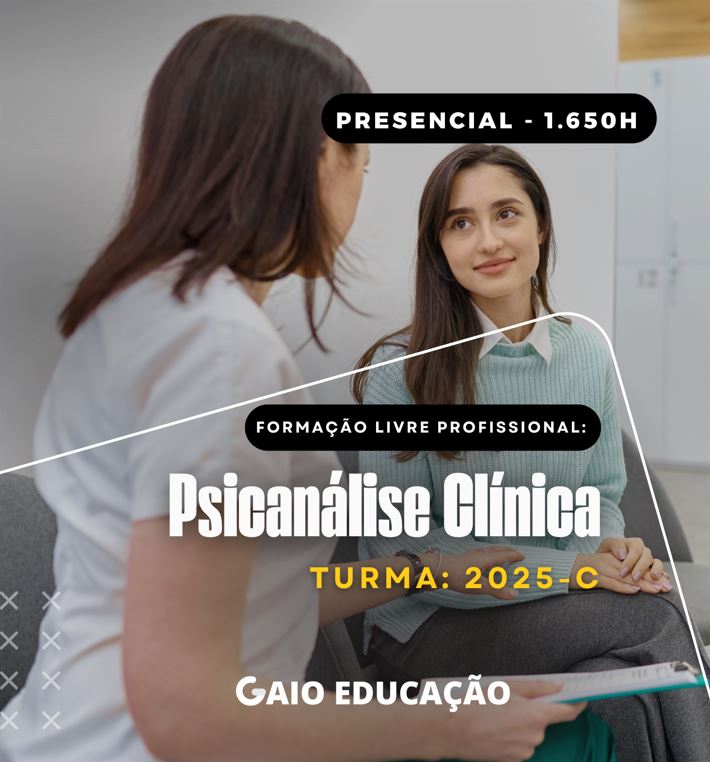 Formação Livre em Psicanálise Clínica 1.650h – Turma 2025C Presencial