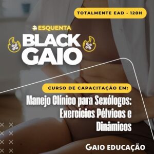 manejo-clinico-para-sexologos-exercicios-pelvicos-e-dinamicos-120h